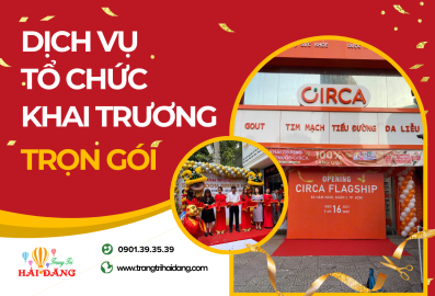 Tổ chức khai trương trọn gói